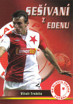 Vitali Trubila Slavia Praha 2012 Sesivani z Edenu #9